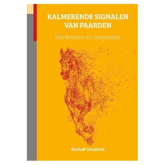 Kalmerende signalen van paarden - Rachaël Draaisma - paardendroom.be