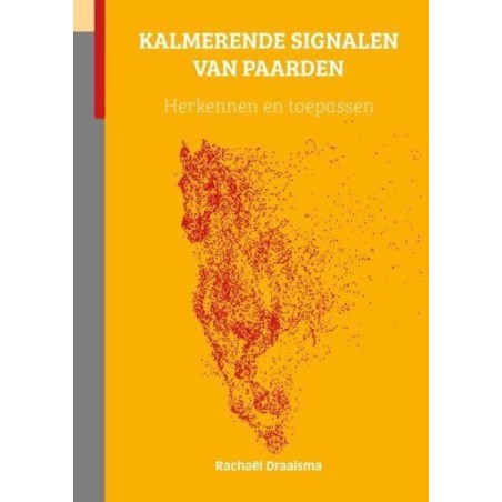 Kalmerende signalen van paarden - Rachaël Draaisma - paardendroom.be